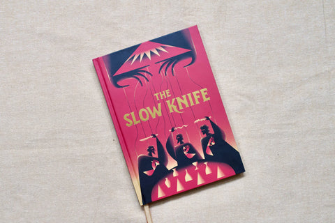 The Slow Knife + complimentary PDF (via online store)