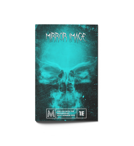 Mothership Compatible: Mirror Image