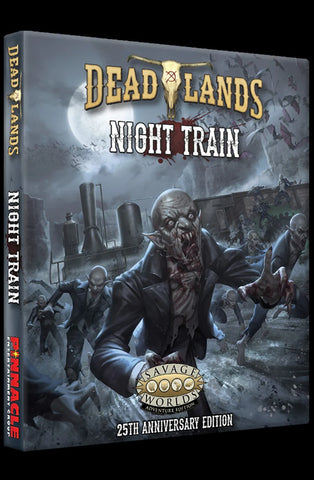 Deadlands The Weird West RPG: Night Train 25th Anniversary Boxed Set (SWADE)